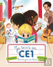 Je Suis En Ce1, T1 - Premier Jour De Classe