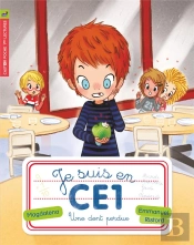 Je Suis En Ce1 T4 - Une Dent Perdue