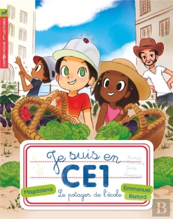 Bertrand.pt - Je Suis En Ce1 T.5 - Le Potager De L'Ecole