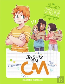 Bertrand.pt - Je Suis En Cm Tome 4 : La Nouvelle Voisine