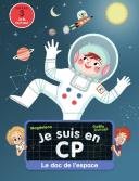 Je Suis En Cp : Le Doc De L'Espace