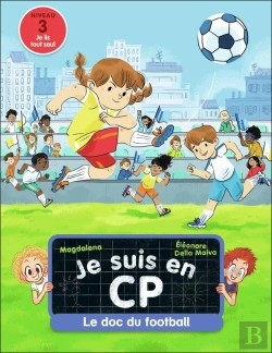 Bertrand.pt - Je Suis En Cp : Le Doc Du Football