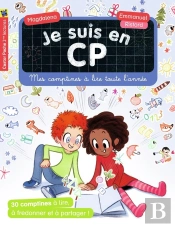 Je Suis En Cp : Mes Comptines À Lire Toute L'Année