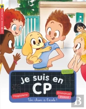 Je Suis En Cp T21 - Un Chien A L'Ecole