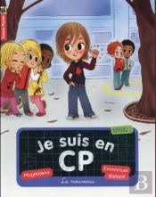 Je Suis En Cp T.7 ! Le Nouveau