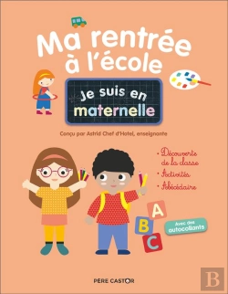 Bertrand.pt - Je Suis En Maternelle - Ma Rentree A L'Ecole