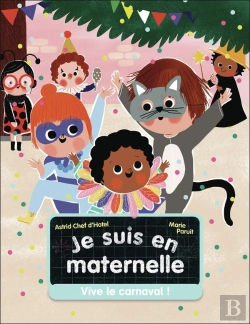 Bertrand.pt - Je Suis En Maternelle Tome 5 : Vive Le Carnaval !