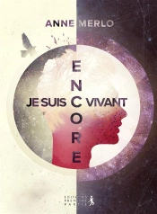 Je Suis Encore Vivant