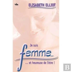 Bertrand.pt - Je Suis Femme Et Heureuse De L'Être !