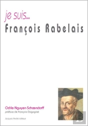 Je Suis... : François Rabelais
