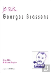 Je Suis... : Georges Brassens