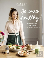 Je Suis Healthy ! Rééquilibrage Alimentaire