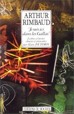 Bertrand.pt - Je Suis Ici Dans Les Gallas ; Lettres Et Textes Choisis Et Présentés Par Alain Jouffroy