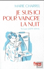 Je Suis Ici Pour Vaincre La Nuit