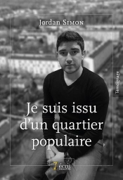 Je Suis Issu D'Un Quartier Populaire