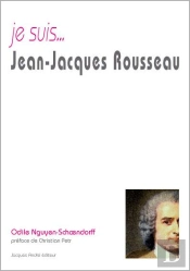 Je Suis... : Jean-Jacques Rousseau