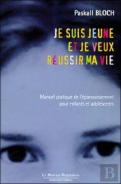 Je Suis Jeune Et Je Veux Reussir Ma Vie
