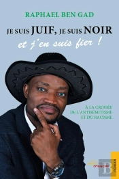 Je Suis Juif, Je Suis Noir Et J'En Suis Fier !