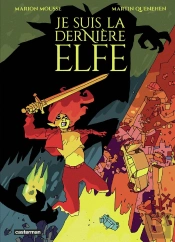 Je Suis La Dernière Elfe