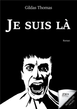 Bertrand.pt - Je Suis La - Le Roman Intimiste D Un Homme