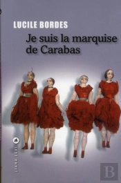 Je Suis La Marquise De Carabas