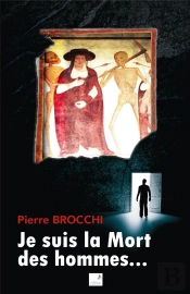 Je Suis La Mort Des Hommes
