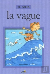 Je Suis La Vague