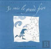 Je Suis Le Grand Frère