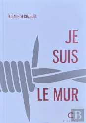 Je Suis Le Mur