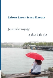 Je Suis Le Voyage