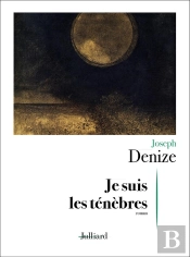 Je Suis Les Ténèbres