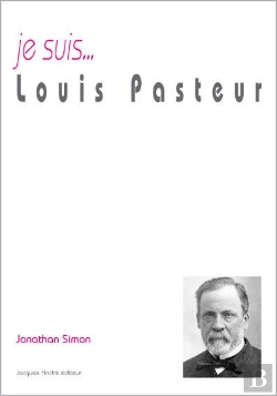 Bertrand.pt - Je Suis... : Louis Pasteur