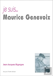 Je Suis... Maurice Genevoix