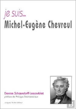 Bertrand.pt - Je Suis... : Michel-Eugène Chevreul