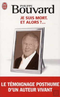 Bertrand.pt - Je Suis Mort ; Et Alors ?...