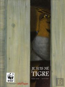 Je Suis Né Tigre