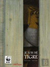 Je Suis Né Tigre