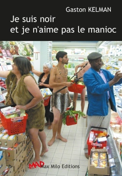 Bertrand.pt - Je Suis Noir Et Je N'Aime Pas Le Manioc