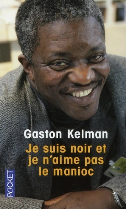 Bertrand.pt - Je Suis Noir Et Je N'Aime Pas Le Manioc