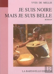 Je Suis Noire Mais Je Suis Belle