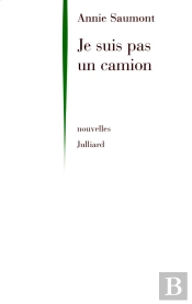 Je Suis Pas Un Camion - Ne
