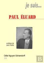 Je Suis... : Paul Eluard