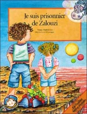 Je Suis Prisonnier De Zalouzi ; La Rivalite Entre  Enfants
