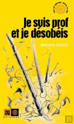 Bertrand.pt - Je Suis Prof Et Je Désobéis