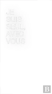 Je Suis Seul, Avec Vous