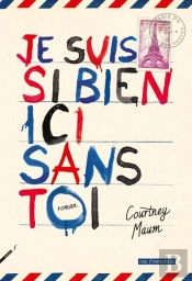Je Suis Si Bien Ici Sans Toi