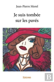 Je Suis Tombee Sur Les Paves