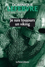 Je Suis Toujours Un Viking