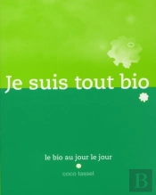 Je Suis Tout Bio