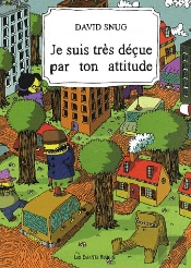 Je Suis Très Déçue Par Ton Attitude